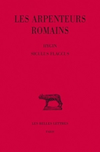 Les arpenteurs romains. Tome 2, Edition bilingue français-latin