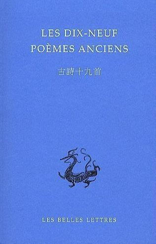 LES DIX-NEUF POEMES ANCIENS