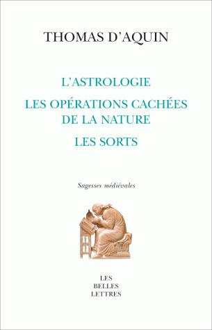 L'astrologie, les opérations cachées de la nature, les sorts