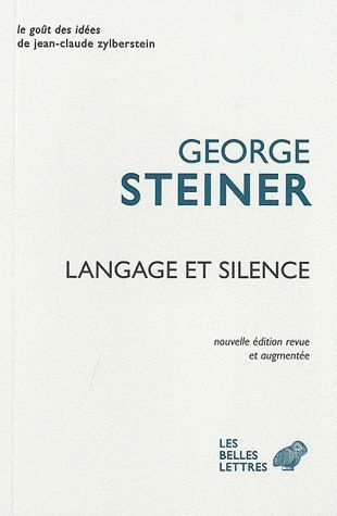 Langage et silence. Edition revue et augmentée