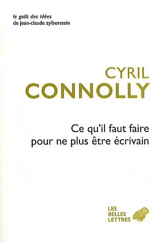 Ce qu'il faut faire pour ne plus être écrivain