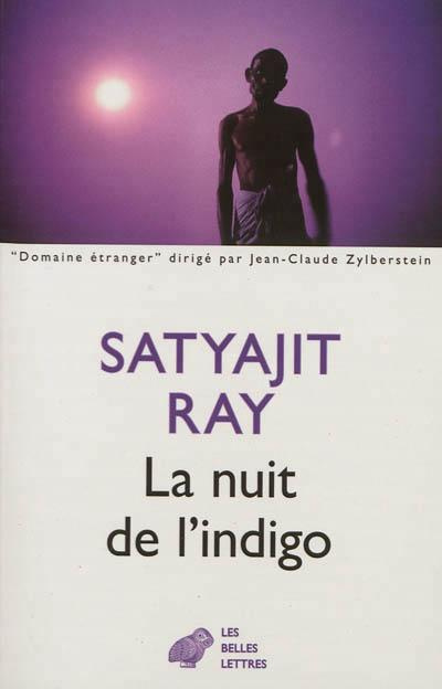 La nuit de l'indigo et autres nouvelles