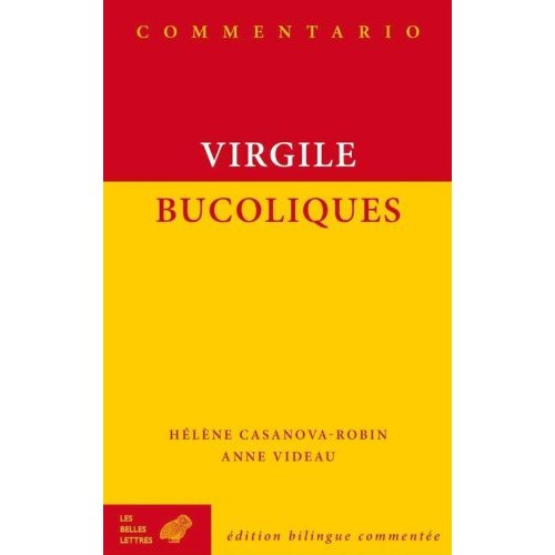 Bucoliques. Edition bilingue français-latin