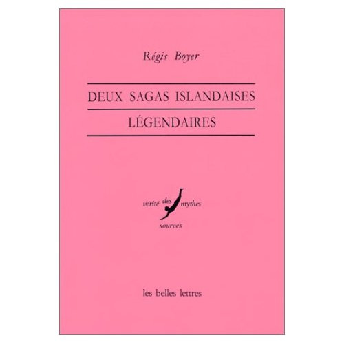Deux sagas islandaises légendaires