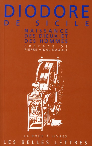 Bibliothèque historique. Livres I et II, Naissance des dieux et des hommes, 2e édition revue et corr