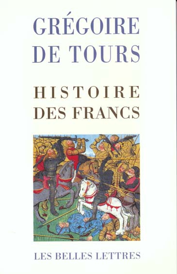 Histoire des Francs. En un volume