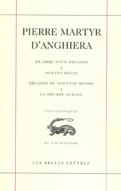Décades du nouveau monde. Tome 1, La décade océane : De orbe novo decades. Tome 1, Oceana decas suiv