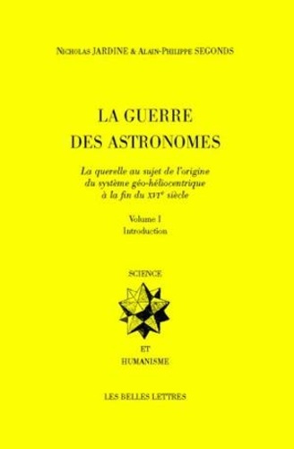 La Guerre des astronomes. Volume 1, Introduction