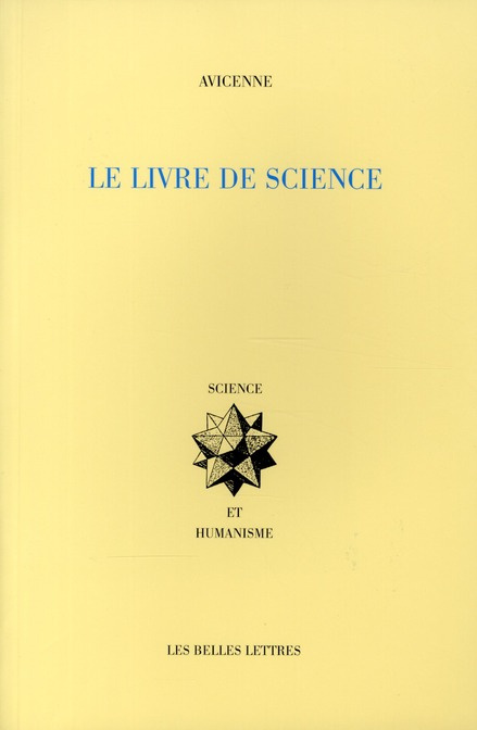 Le livre de science. Tome 1, Logique, métaphysique ; Tome 2, Science naturelle, mathématiques