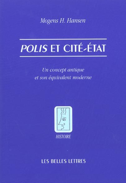 Polis et cité-Etat. Un concept antique et son équivalent moderne