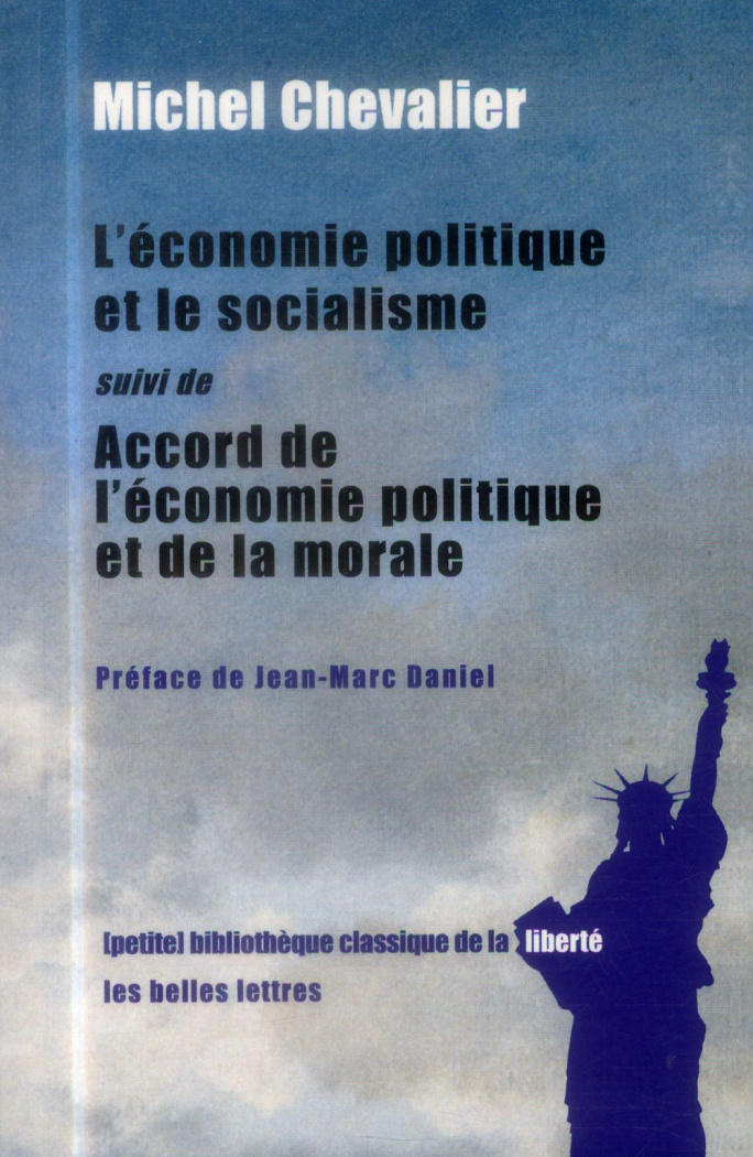 L'économie politique et le socialisme. Suivi de Accord de l'économie politique et de la morale