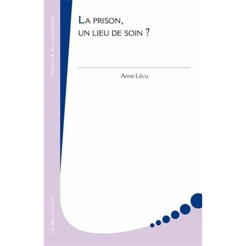 La prison, un lieu de soin ?