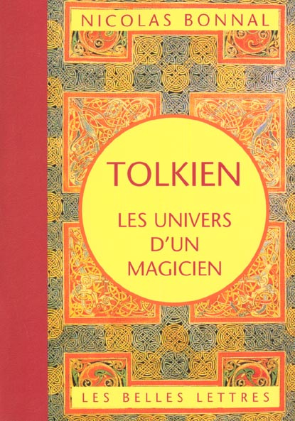 Tolkien, les univers d'un magicien