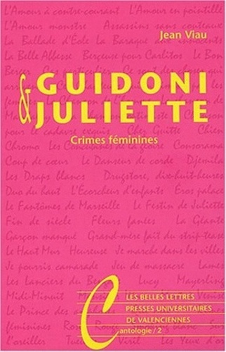 Guidoni & Juliette. Crimes féminines