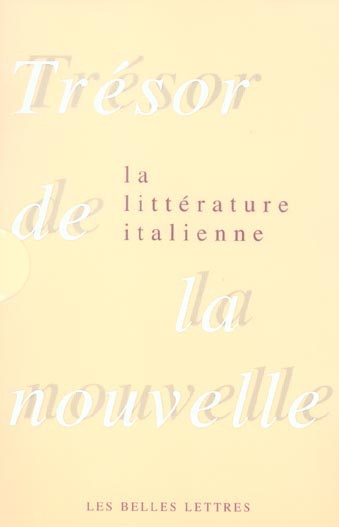 Trésor de la nouvelle de la littérature italienne en 2 volumes