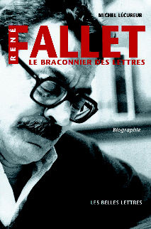 René Fallet. Le braconnier des lettres