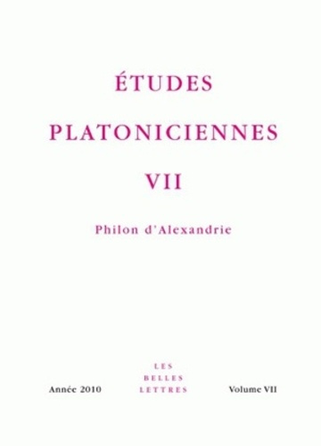 Etudes platoniciennes N° 7 : Philon d'Alexandrie