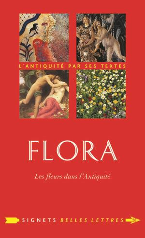Flora. Les fleurs dans l'Antiquité