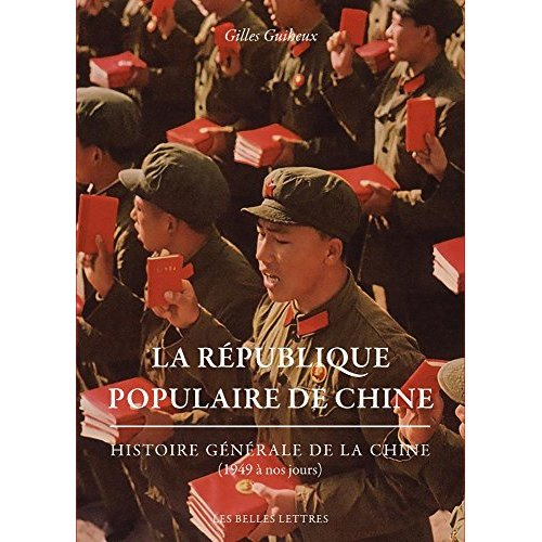 Histoire générale de la Chine. Tome 10, La République populaire de Chine