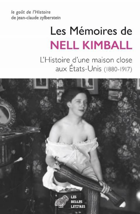 Mémoires d'une maîtresse américaine. L'histoire d'une maison close aux Etats-Unis (1880-1917)