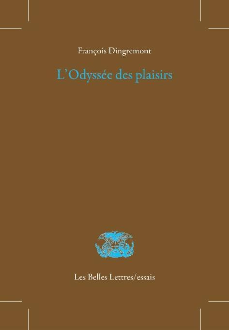 L'odyssée des plaisirs