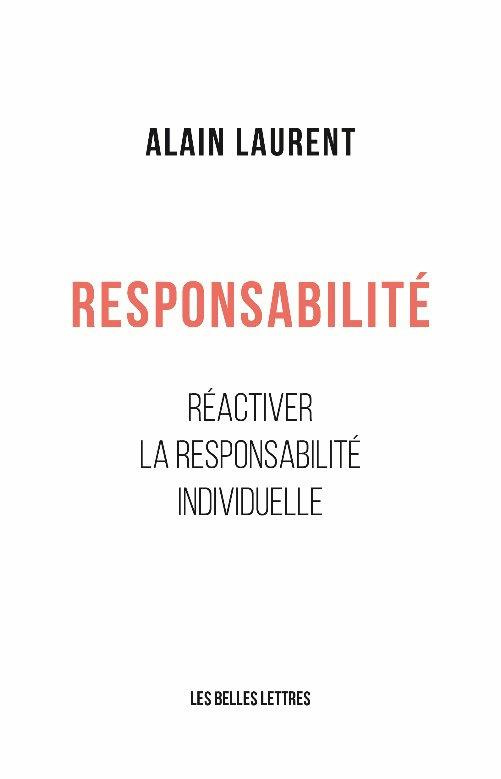 Responsabilité. Réactiver la responsabilité individuelle
