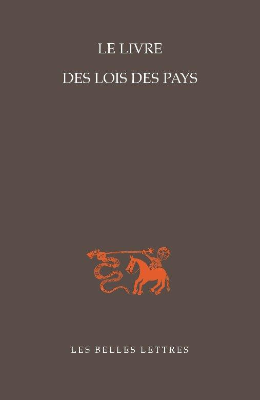 Le livre des lois des pays. Un traité syriaque sur le destin de l''école" de Bardesane