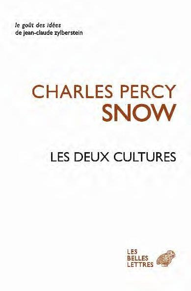 Les deux cultures. Suivi de Supplément aux deux cultures et Etat de siège