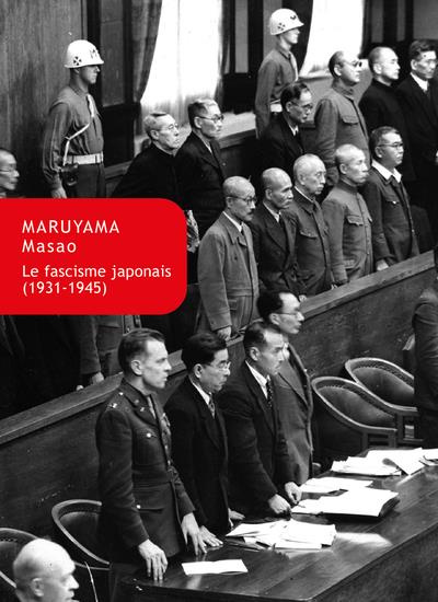 Le fascisme japonais (1931-1945). Analyse et interprétation