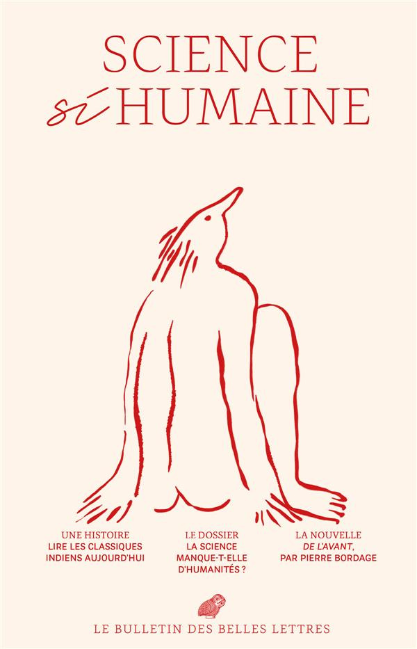 Le Bulletin des Belles Lettres N° 3/2022 : Science si humaine