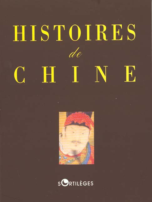 Histoires de Chine