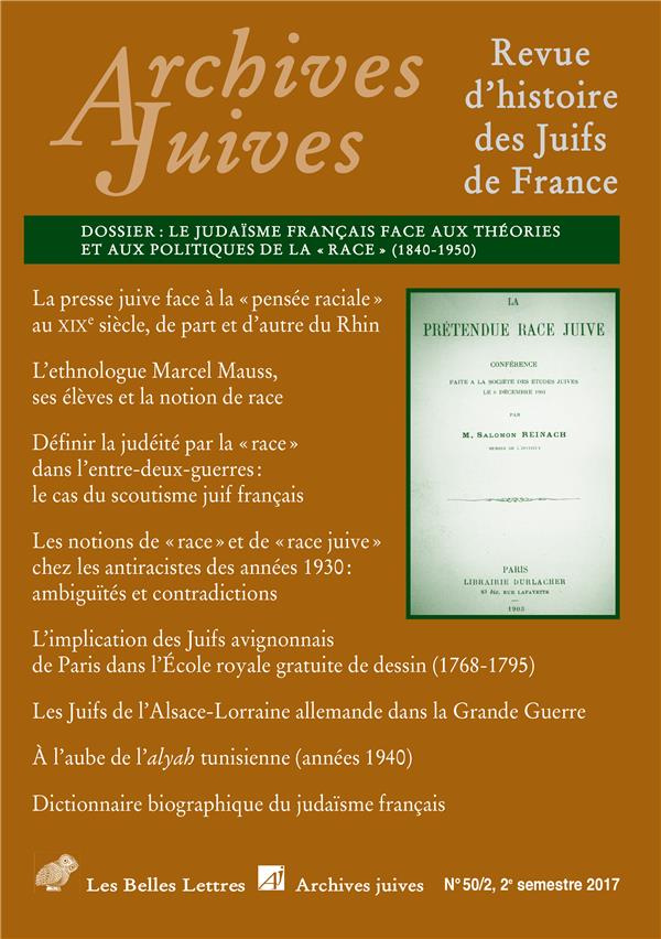 Archives juives N° 50/2, 2e semestre 2017 : Le judaïsme français face aux théories et aux politiques