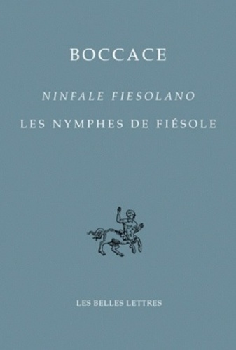 Les nymphes de Fiesole. Edition bilingue français-italien