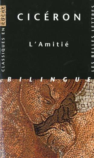 L'Amitié. Edition français-latin