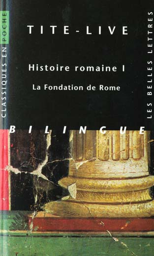 Histoire romaine. Livre I, La fondation de Rome