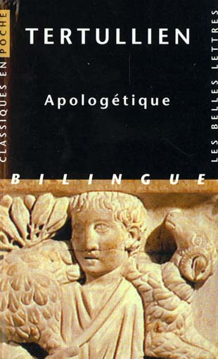 APOLOGETIQUE. Edition bilingue français-latin