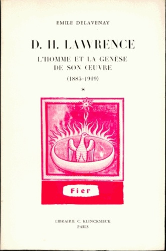 D-H Lawrence, l'homme et la genèse de son oeuvre (1885-1919)