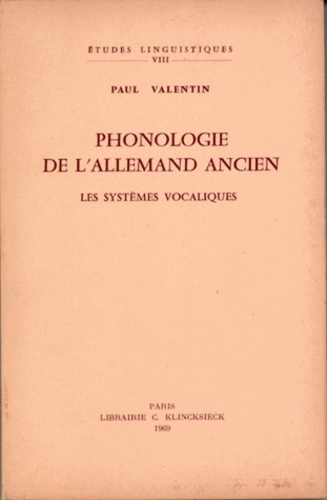 Phonologie de l'allemand ancien. Les systèmes vocaliques