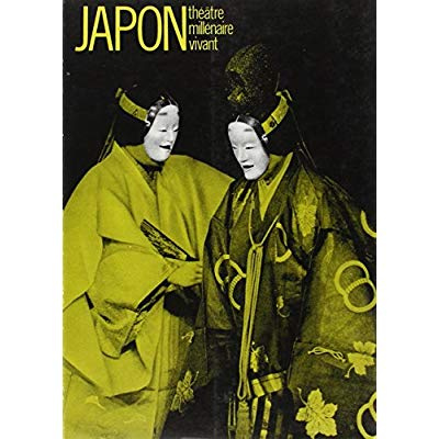 Japon, théâtre millénaire vivant