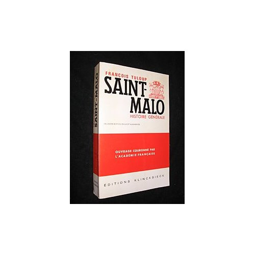 Saint-Malo. Histoire générale