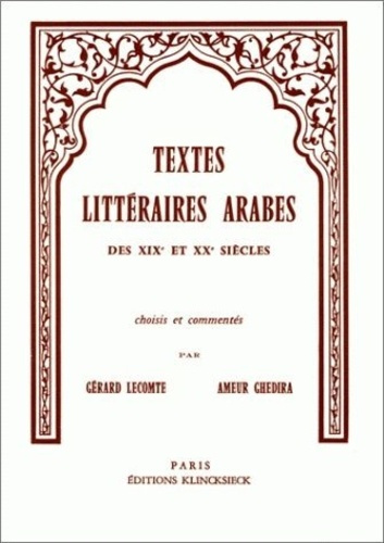 Textes littéraires arabes des 19ème et 20ème siècles