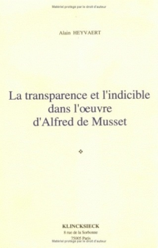 La transparence et l'indicible dans l'oeuvre d'Alfred de Musset