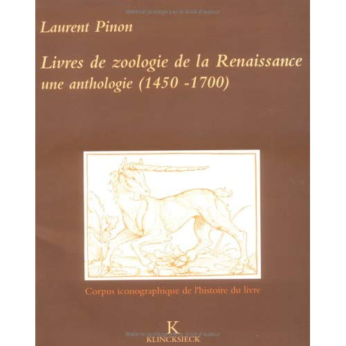 Livres de zoologie de la Renaissance. Une anthologie, 1450-1700