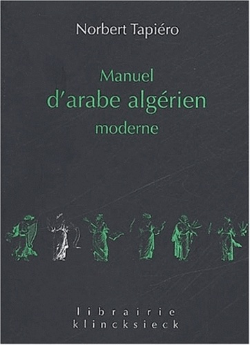 MANUEL D'ARABE ALGERIEN MODERNE