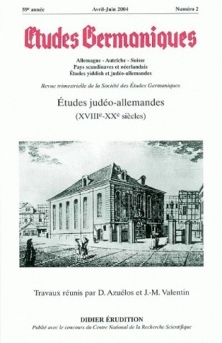 Etudes Germaniques N° 234, 2/2004 : Etudes judéo-allemandes (XVIIIe-XXe siècles)