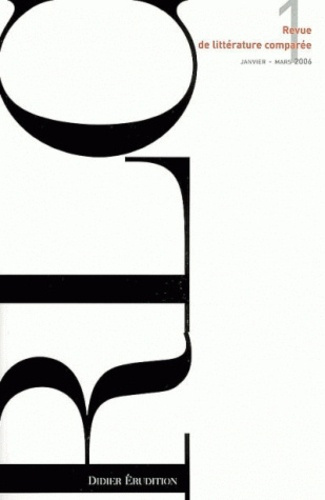 Revue de littérature comparée N° 317, 1/2006