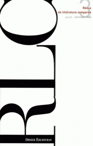 Revue de littérature comparée N° 319, 3/2006