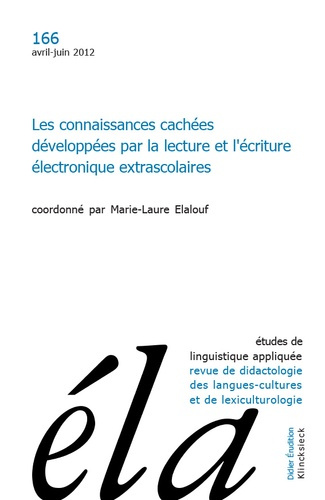 Etudes de Linguistique Appliquée N° 166, Avril-juin 2012 : Les connaissances cachées développées par