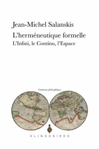 L'herméneutique formelle. L'Infini, Le Contenu, L'Espace