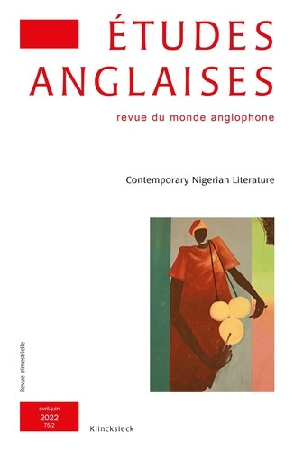 Etudes anglaises N° 2/2022 : Contemporary Nigerian literature